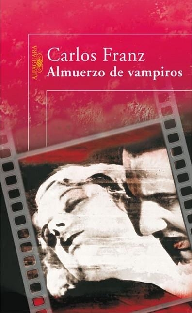 ALMUERZO DE VAMPIROS | 9788420473482 | FRANZ, CARLOS | Llibreria Drac - Llibreria d'Olot | Comprar llibres en català i castellà online