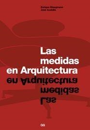 MEDIDAS EN ARQUITECTURA, LAS | 9788425222375 | STEEGMANN, ENRIQUE | Llibreria Drac - Librería de Olot | Comprar libros en catalán y castellano online