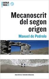 MECANOSCRIT DEL SEGON ORIGEN -CATALA FACIL- | 9788497662406 | PEDROLO, MANUEL DE | Llibreria Drac - Llibreria d'Olot | Comprar llibres en català i castellà online