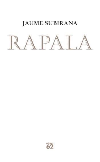 RAPALA | 9788429759952 | SUBIRANA, JAUME | Llibreria Drac - Librería de Olot | Comprar libros en catalán y castellano online