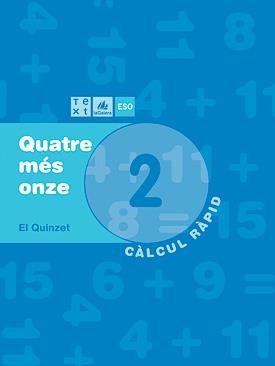 CALCUL RAPID 2. QUATRE MES ONZE. | 9788441209602 | Llibreria Drac - Llibreria d'Olot | Comprar llibres en català i castellà online
