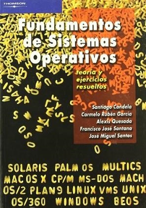 FUNDAMENTOS DE SISTEMAS OPERATIVOS: TEORIA Y EJERCICIOS RESU | 9788497325479 | Llibreria Drac - Librería de Olot | Comprar libros en catalán y castellano online