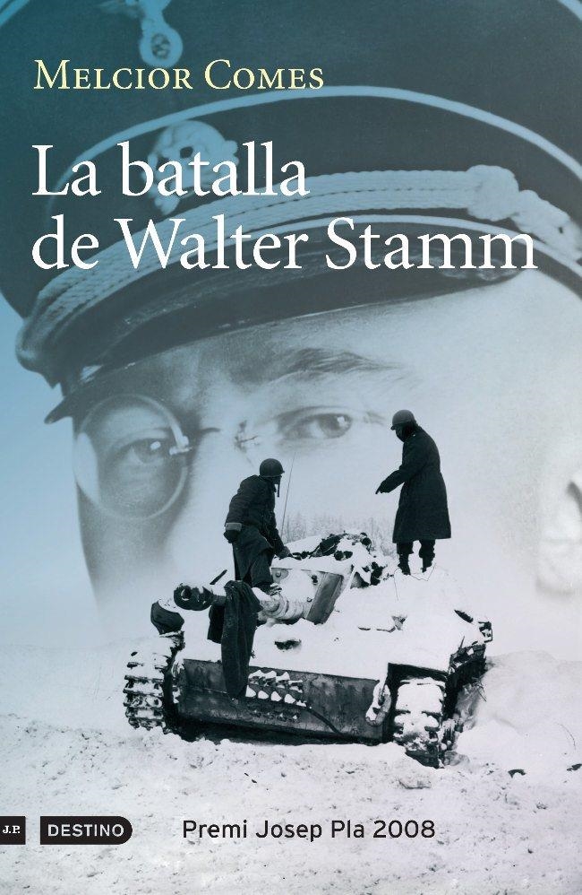 BATALLA DE WALTER STAMM, LA    PREMI JOSEP PLA 2008 | 9788497100977 | COMES, MELCIOR | Llibreria Drac - Librería de Olot | Comprar libros en catalán y castellano online