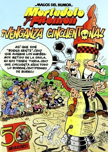 VENGANZA CINCUENTONA (Nº 121) | 9788466636766 | IBAÑEZ, FRANCISCO | Llibreria Drac - Llibreria d'Olot | Comprar llibres en català i castellà online