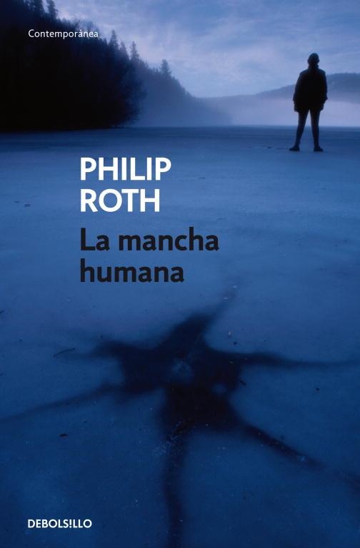 MANCHA HUMANA, LA | 9788483465301 | ROTH, PHILIP | Llibreria Drac - Librería de Olot | Comprar libros en catalán y castellano online