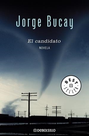 CANDIDATO, EL | 9788483465554 | BUCAY, JORGE | Llibreria Drac - Librería de Olot | Comprar libros en catalán y castellano online