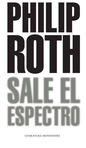 SALE EL ESPECTRO | 9788439721062 | ROTH, PHILIP | Llibreria Drac - Librería de Olot | Comprar libros en catalán y castellano online