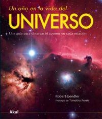 AÑO EN LA VIDA DEL UNIVERSO, UN | 9788446027690 | GENDLER, ROBERT | Llibreria Drac - Librería de Olot | Comprar libros en catalán y castellano online