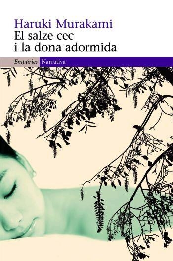 SALZE CEC I LA DONA ADORMIDA, EL | 9788497872805 | MURAKAMI, HARUKI | Llibreria Drac - Librería de Olot | Comprar libros en catalán y castellano online