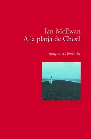 A LA PLATJA DE CHESIL | 9788497872621 | MCEWAN, IAN | Llibreria Drac - Librería de Olot | Comprar libros en catalán y castellano online