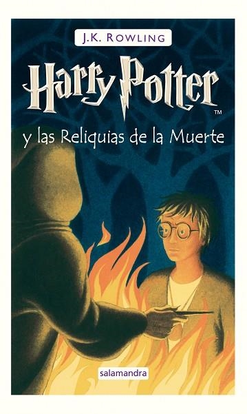 HARRY POTTER Y LAS RELIQUIAS DE LA MUERTE ( VOL 7) | 9788498381405 | ROWLING, J. K. | Llibreria Drac - Llibreria d'Olot | Comprar llibres en català i castellà online
