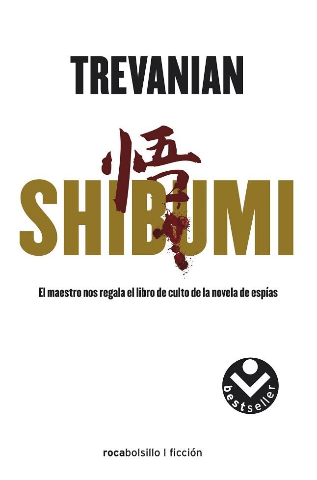 SHIBUMI | 9788496940123 | TREVANIAN | Llibreria Drac - Librería de Olot | Comprar libros en catalán y castellano online