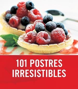 101 POSTRES IRRESISTIBLES | 9788425342288 | AA.VV. | Llibreria Drac - Librería de Olot | Comprar libros en catalán y castellano online