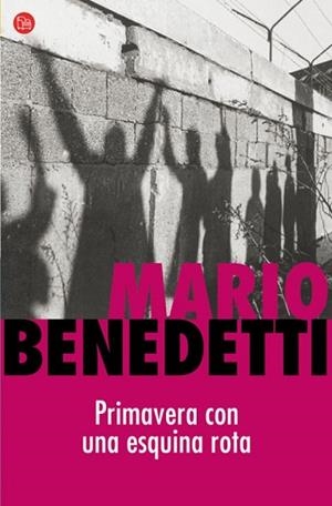PRIMAVERA CON UNA ESQUINA ROTA | 9788466321044 | BENEDETTI, MARIO | Llibreria Drac - Llibreria d'Olot | Comprar llibres en català i castellà online