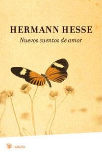 NUEVOS CUENTO DE AMOR | 9788498670752 | HESSE, HERMAN | Llibreria Drac - Llibreria d'Olot | Comprar llibres en català i castellà online