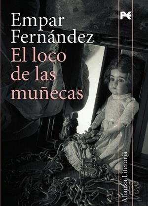 LOCO DE LAS MUÑECAS, EL | 9788420647432 | FERNANDEZ, EMPAR | Llibreria Drac - Llibreria d'Olot | Comprar llibres en català i castellà online