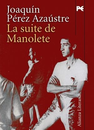 SUITE DE MANOLETE, LA | 9788420647449 | PÉREZ AZAÚSTRE, JOAQUÍN | Llibreria Drac - Librería de Olot | Comprar libros en catalán y castellano online