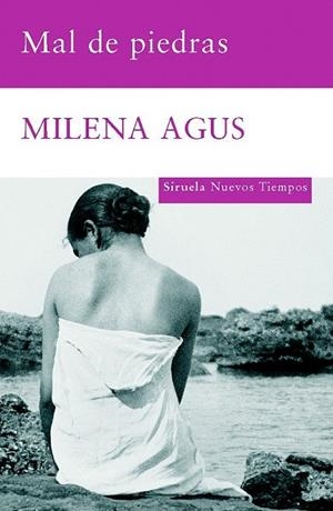 MAL DE PIEDRAS | 9788498411812 | AGUS, MILENA | Llibreria Drac - Librería de Olot | Comprar libros en catalán y castellano online