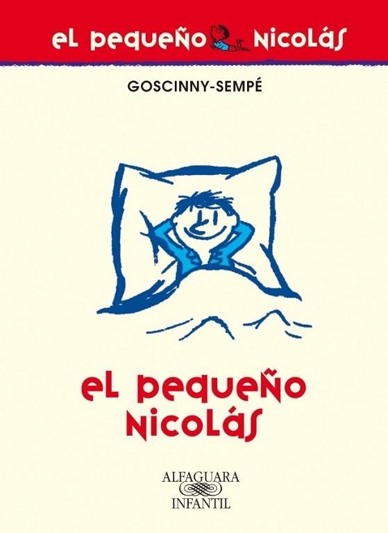 PEQUEÑO NICOLAS, EL | 9788420468983 | GOSCINNY | Llibreria Drac - Librería de Olot | Comprar libros en catalán y castellano online