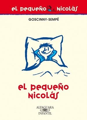 PEQUEÑO NICOLAS, EL | 9788420468983 | GOSCINNY | Llibreria Drac - Librería de Olot | Comprar libros en catalán y castellano online