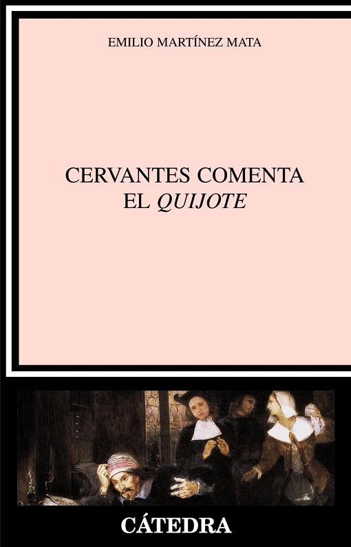 CERVANTES COMENTA EL QUIJOTE (CRITICA Y ESTUDIOS LITERARIOS) | 9788437624358 | MARTINEZ, EMILIO | Llibreria Drac - Librería de Olot | Comprar libros en catalán y castellano online