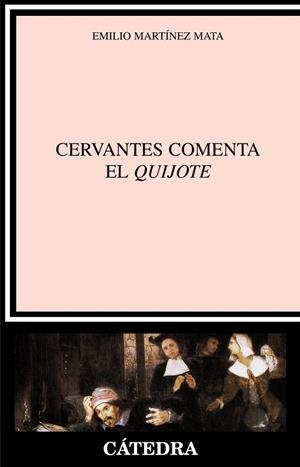 CERVANTES COMENTA EL QUIJOTE (CRITICA Y ESTUDIOS LITERARIOS) | 9788437624358 | MARTINEZ, EMILIO | Llibreria Drac - Llibreria d'Olot | Comprar llibres en català i castellà online