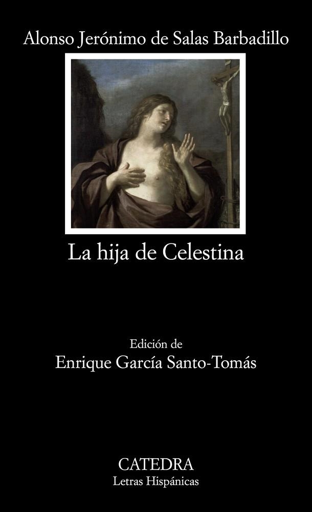 HIJA DE CELESTINA, LA | 9788437624341 | DE SALAS, ALONSO JERONIMO | Llibreria Drac - Librería de Olot | Comprar libros en catalán y castellano online