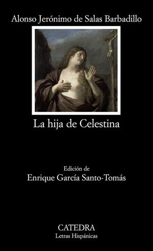 HIJA DE CELESTINA, LA | 9788437624341 | DE SALAS, ALONSO JERONIMO | Llibreria Drac - Librería de Olot | Comprar libros en catalán y castellano online