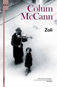 ZOLI | 9788498671094 | MCCANN, COLUM | Llibreria Drac - Librería de Olot | Comprar libros en catalán y castellano online