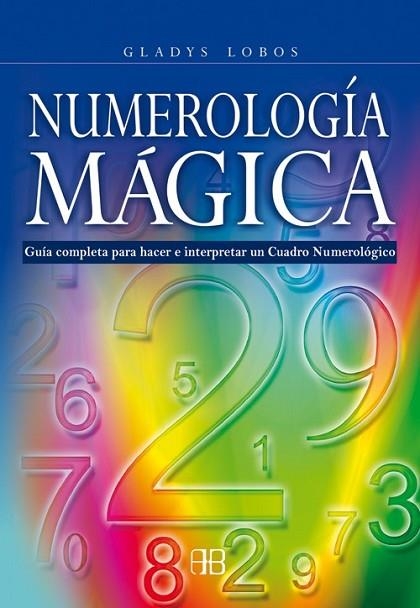 NUMEROLOGIA MAGICA | 9788496111424 | LOBOS, GLADYS | Llibreria Drac - Librería de Olot | Comprar libros en catalán y castellano online