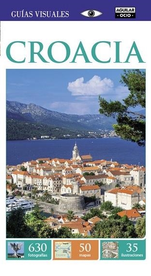 CROACIA 2016 (GUIAS VISUALES) | 9788403506695 | AA.VV. | Llibreria Drac - Librería de Olot | Comprar libros en catalán y castellano online