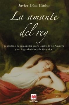 AMANTE DEL REY,  LA | 9788496748385 | DÍAZ, JAVIER | Llibreria Drac - Llibreria d'Olot | Comprar llibres en català i castellà online