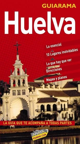 HUELVA 2008 (GUIARAMA) | 9788497766654 | IZQUIERDO, PASCUAL | Llibreria Drac - Llibreria d'Olot | Comprar llibres en català i castellà online