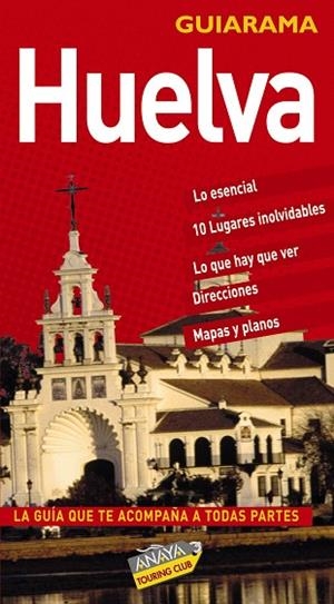 HUELVA 2008 (GUIARAMA) | 9788497766654 | IZQUIERDO, PASCUAL | Llibreria Drac - Llibreria d'Olot | Comprar llibres en català i castellà online