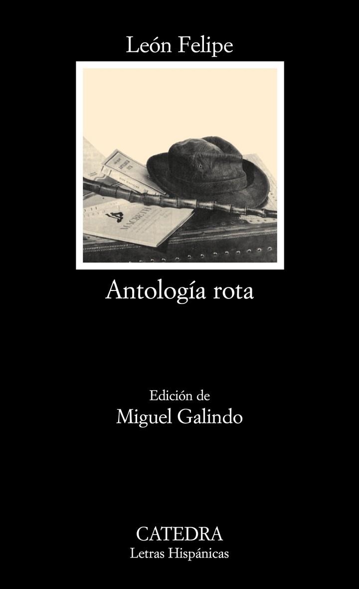 ANTOLOGIA ROTA | 9788437624389 | FELIPE, LEON | Llibreria Drac - Librería de Olot | Comprar libros en catalán y castellano online
