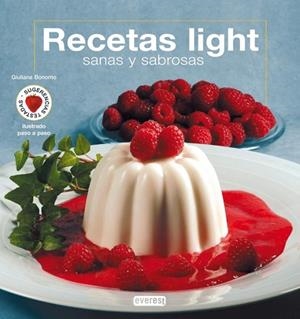 RECETAS LIGHT: SANAS Y SABROSAS | 9788424118921 | BONOMO, GIULIANA | Llibreria Drac - Librería de Olot | Comprar libros en catalán y castellano online