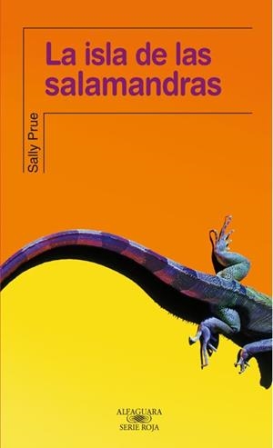ISLA DE LAS SALAMANDRAS, LA | 9788420471327 | PRUE, SALLY | Llibreria Drac - Llibreria d'Olot | Comprar llibres en català i castellà online