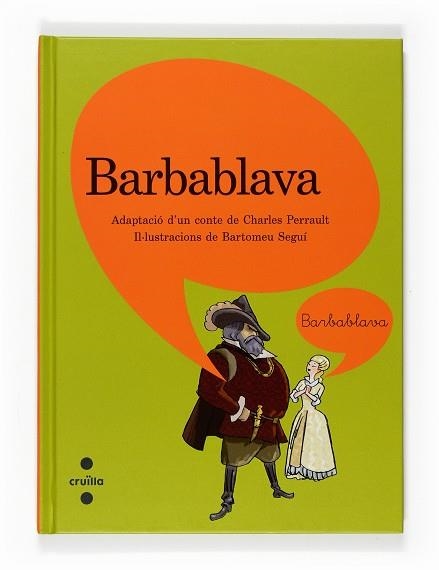 BARBABLAVA | 9788466120418 | PERRAULT - SEGUÍ | Llibreria Drac - Librería de Olot | Comprar libros en catalán y castellano online