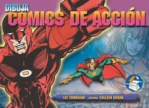 DIBUJA COMICS DE ACCION | 9788434232730 | TOWNSEND, LEE | Llibreria Drac - Llibreria d'Olot | Comprar llibres en català i castellà online