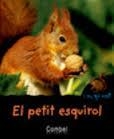PETIT ESQUIROL, EL | 9788498253252 | FRONTY, MIREILLE | Llibreria Drac - Librería de Olot | Comprar libros en catalán y castellano online