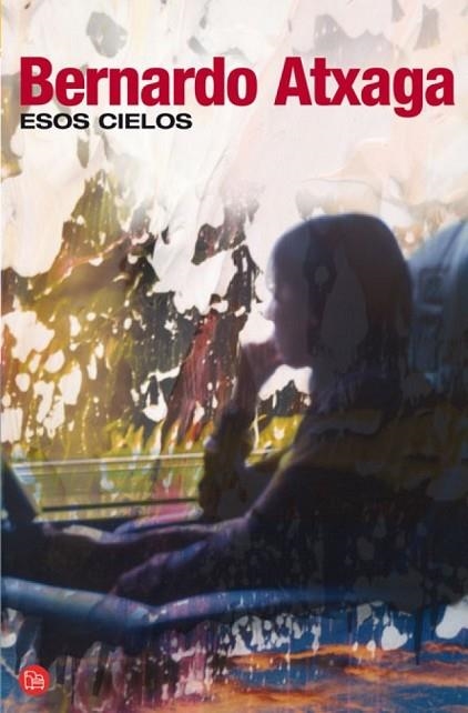 ESOS CIELOS | 9788466321105 | ATXAGA, BERNARDO | Llibreria Drac - Librería de Olot | Comprar libros en catalán y castellano online