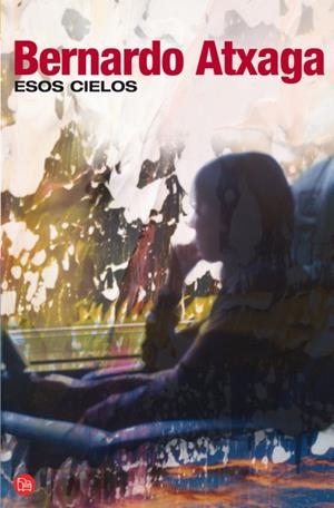ESOS CIELOS | 9788466321105 | ATXAGA, BERNARDO | Llibreria Drac - Librería de Olot | Comprar libros en catalán y castellano online