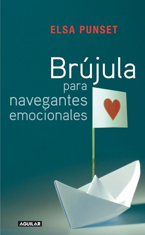 BRUJULA PARA NAVEGANTES EMOCIONALES | 9788403099081 | PUNSET, ELSA | Llibreria Drac - Llibreria d'Olot | Comprar llibres en català i castellà online