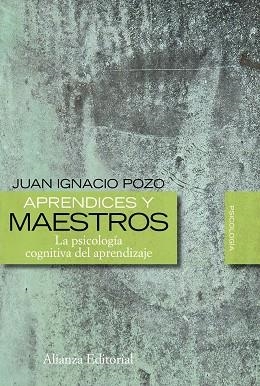 APRENDICES Y MAESTROS. LA PSICOLOGIA COGNITIVA DEL APRENDIZA | 9788420683492 | POZO, JUAN IGNACIO | Llibreria Drac - Librería de Olot | Comprar libros en catalán y castellano online