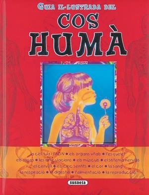 GUIA IL·LUSTRADA DEL COS HUMA | 9788430560967 | AA.VV. | Llibreria Drac - Llibreria d'Olot | Comprar llibres en català i castellà online