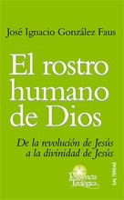 ROSTRO HUMANO DE DIOS, EL | 9788429317237 | GONZALEZ FAUS | Llibreria Drac - Librería de Olot | Comprar libros en catalán y castellano online