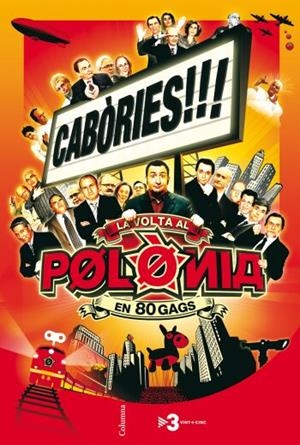 CABORIES. LA VOLTA AL POLONIA EN 80 GAGS | 9788466409148 | AA.VV. | Llibreria Drac - Librería de Olot | Comprar libros en catalán y castellano online