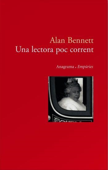LECTORA POC CORRENT, UNA | 9788497872898 | BENNETT, ALAN | Llibreria Drac - Librería de Olot | Comprar libros en catalán y castellano online