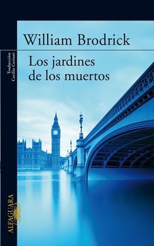 JARDINES DE LOS MUERTOS, LOS | 9788420473406 | BRODRICK, WILLIAM | Llibreria Drac - Librería de Olot | Comprar libros en catalán y castellano online
