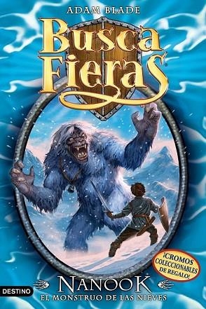 BUSCAFIERAS VOL.5. NANOOK EL MONSTRUO DE LAS NIEVES | 9788408077770 | BLADE, ADAM | Llibreria Drac - Llibreria d'Olot | Comprar llibres en català i castellà online